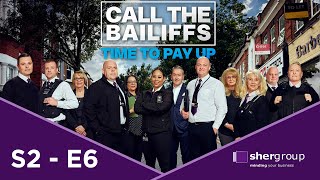 🔴 Call the Bailiffs Time to Pay Up S2E6  High Court Enforcement [upl. by Galligan]