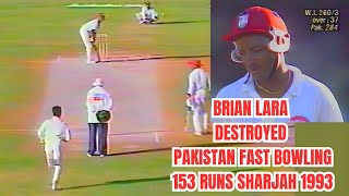 Brian Lara  153 Runs  Pakistan vs West Indies  Champions Trophy Final  Sharjah  1993 [upl. by Vasta]