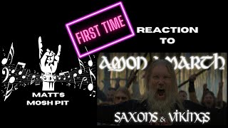 Matt watches Saxons and Vikings by AMON AMARTH and SAXON for the FIRST TIME [upl. by Aeel227]