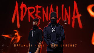 Natanael Cano x Dan Sanchez  Adrenalina Official Video [upl. by Zebulon]