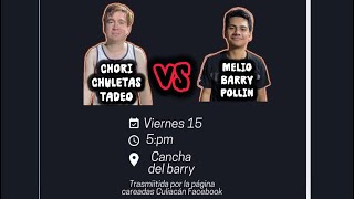 Chori Tadeo chuletas vs melio Barry Pollin [upl. by Tekcirk]