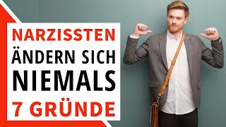 7 Gründe warum Narzissten sich niemals ändern Narzissmus erklärt [upl. by Alilahk2]