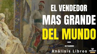 EL VENDEDOR MAS GRANDE DEL MUNDO Enfoque de Og Mandino Resumen de Libros de Ventas Recomendados [upl. by Hose]