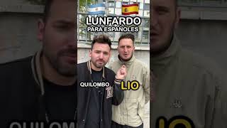 LUNFARDO para ESPAÑOLES 🇦🇷🇪🇸 [upl. by Neleb]