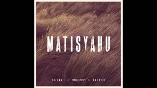 Matisyahu  Live Like a Warrior Acoustic [upl. by Oilla]