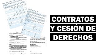 Contratos y cesión de derechos [upl. by Arym]