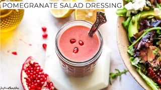 Pomegranate Dressing Pomegranate Vinaigrette [upl. by Nyre]