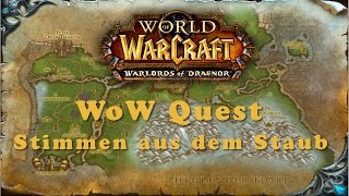 WoW Quest Stimmen aus dem Staub [upl. by Rufina]