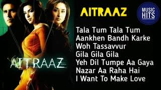 Aitraaz Movie All Hits Song  Bollywood Best Songs  Akshay Kumar Kareena Kapoor Priyanka Chopra [upl. by Assilrac]