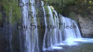 Bend Down Low riddim Mix by Selecta Flechwmv [upl. by Ellennaj337]