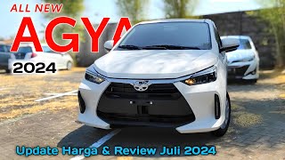 Update Harga Toyota Agya 2024 amp Review Juli 2024 [upl. by Cornelle91]