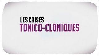 Les crises tonico cloniques [upl. by Alien175]