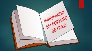 Como fazer e imprimir em formato de livro no Word [upl. by Nnylyma557]