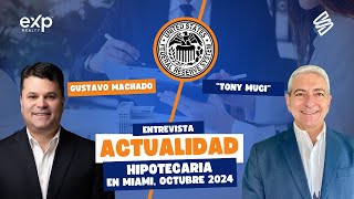 Actualización Tasas Hipotecarias Impacto de la Decisión de la FED del 18 de Septiembre de 2024” [upl. by Pryor]