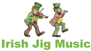 Irish Jig Music Best of Irish Jig Music Fast for Dance Traditional with Fiddle [upl. by Asilla]