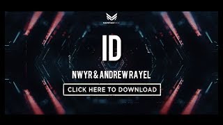 NWYR amp ANDREW RAYEL  The Melody FREE [upl. by Noissap]