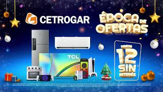 Llegó a Cetrogar la época de Ofertas No te pierdas lo mejor en tecnología y electrodomesticos [upl. by Catina267]