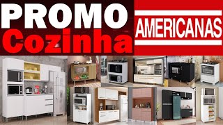 PROMOÇÃO DE COZINHAS NAS AMERICANAS SELEÇÃO DE MÓVEIS PARTRA COZINHAS ACHADOS E PROMO PRO LAR BLACK [upl. by Enelec]