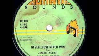 Junior English  Never Loose Never Win [upl. by Perice]