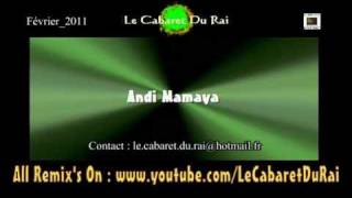 Rai 2011 Cheb Mimou  Andi Madama Remix By YZL [upl. by Esihcoc674]