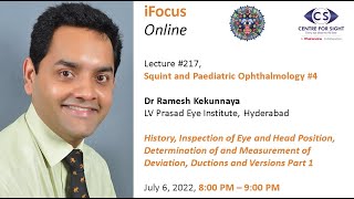 iFocus Online217 Strabismus4 Dr Ramesh Kekunnaya History and Examination July 6 800 PM [upl. by Rizika]