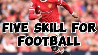 Five skills for football [upl. by Munson820]