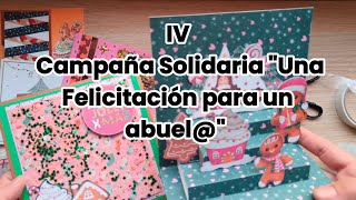 IV Campaña Solidaria quotUna Felicitación para un abuelquot 🎄🎅🏻 [upl. by Kaufmann]