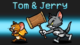 TOM and JERRY Mod in Among Us [upl. by Lohrman]