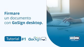 Firma Digitale da Desktop con GoSign  Tutorial 1 [upl. by Elletsirhc]