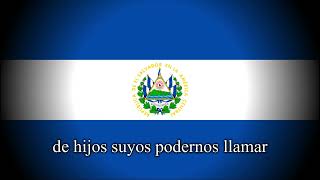 quotNational Anthem of El Salvadorquot  National Anthem of El Salvador [upl. by Holden635]