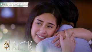 ENG SUBS Full Episode 124  Halik  Jericho Rosales Sam Milby Yen Santos Yam Concepcion [upl. by Nhguahs470]