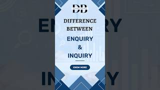 Difference Between Enquiry and Inquiry  Enquiries vs Inquiries Know the Difference [upl. by Star]