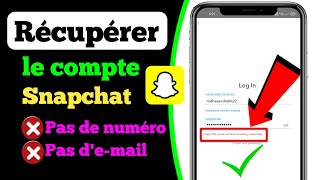 Comment récupérer un compte SnapChat sans email ni numéro de téléphone 2024 [upl. by Esserac]