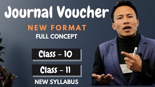 Journal Voucher in Nepali  New Format  New Syllabus  Class 10  Class 11  Account  SEE –Gurubaa [upl. by Attenaj689]