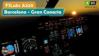 ✅ FSLabs A320SL IAE✈  Barcelona  Gran Canaria  Prepar3D v53  IVAO Event📡👨🏻‍✈️  RTX 3060 Ti [upl. by Alver454]