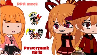 PPG meet PPNKG  PPG x RRB Gacha club  Gacha reaction vid  PPG react to PPNKG [upl. by Atineg]