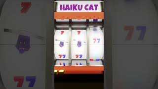 CASINO by Haiku Cat [upl. by Borman887]