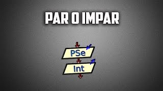 Pseint  Par o impar [upl. by Nivrag]