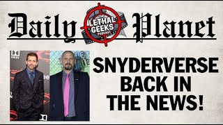 Snyderverse Back In The News [upl. by Arola]