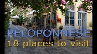 Peloponnese  18 places to visit [upl. by Pasquale]