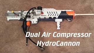 Dual Air Compressored Super Soaker HydroCannon [upl. by Philipson]