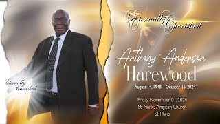 Celebration of Life for  ANTHONY ANDERSON HAREWOOD [upl. by Novia]