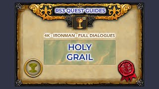 RS3 Holy Grail Quest Guide  4K  Ironman [upl. by Adlesirg782]