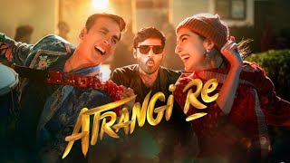 Atrangi Re Full Movie  Dhanush  Shara Ali Khan  Akshay Kumar  HD 1080p Facts and Review [upl. by Ginger]