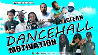 Dancehall Motivation Mix 2024 Clean Uplifting Mix Jah vinciPopcaanChronic LawTeejay [upl. by Sapphera]