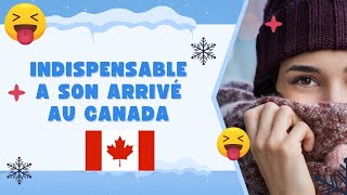 Hiver Canadien  Découvrez les Indispensables à votre arrivée au Canada [upl. by Docila]