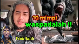 10 MIMPI yg harus diwaspadai Notulen Ati HendriQimpyong [upl. by Victorie]