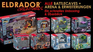 Schleich ® Eldrador ® Creatures  alle BattleCaves  Battle Arena  schnelles Unboxing amp Überblick [upl. by Marshal]