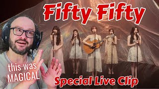 this was pure magic  FIFTY FIFTY  Special Live Clip reaction [upl. by Raskin]