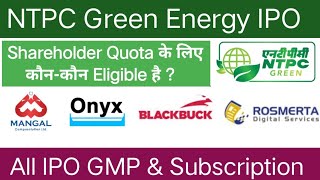 NTPC Green Energy IPO  Black Buck IPO  Onyx Biotech IPO  All IPO GMP Today [upl. by Atnohs]